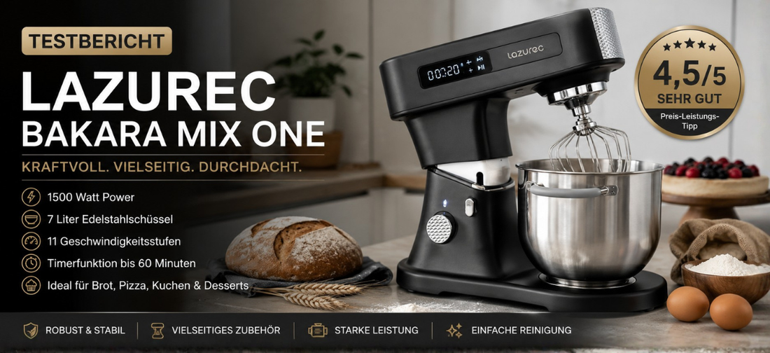 Testbericht: Lazurec Bakara Mix ONE Küchenmaschine